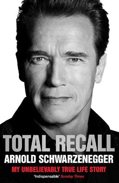 Total Recall, Arnold Schwarzenegger - Paperback - 9781849839730