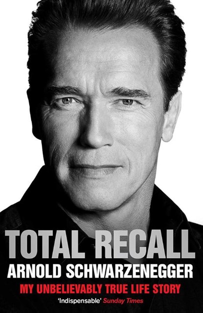 Total Recall, Arnold Schwarzenegger - Paperback - 9781849839730