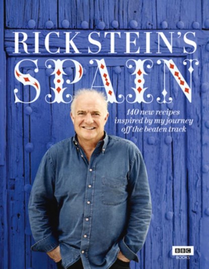 Rick Stein's Spain, Rick Stein - Gebonden Gebonden - 9781849901352