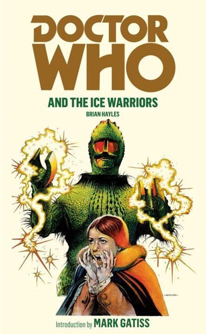 Doctor Who and the Ice Warriors, Brian Hayles - Paperback - 9781849904773