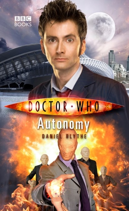 Doctor Who: Autonomy, Daniel Blythe - Paperback - 9781849907910