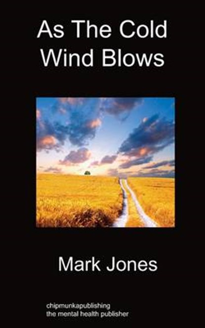 As the Cold Wind Blows, JONES,  Mark - Paperback - 9781849912631