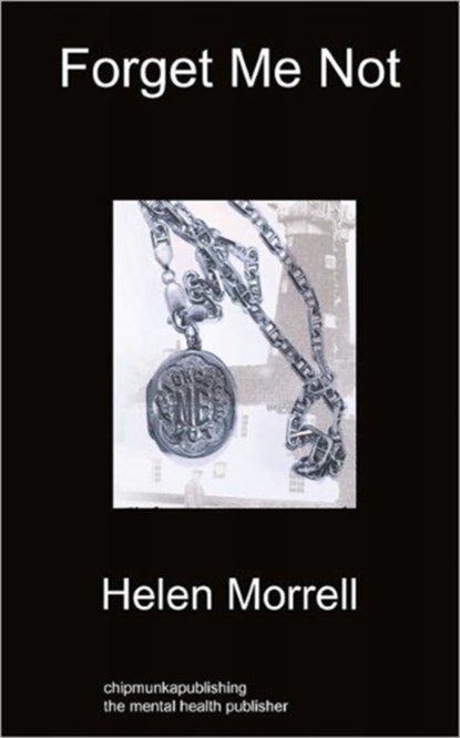 Forget Me Not, Helen Morrell - Paperback - 9781849915175