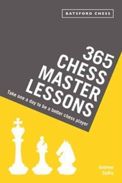 365 Chess Master Lessons, Andrew Soltis - Paperback - 9781849944342