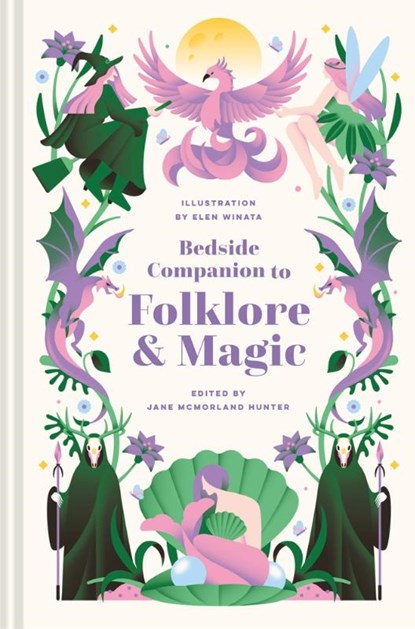 Bedside Companion to Folklore and Magic, Jane McMorland Hunter - Gebonden - 9781849944984