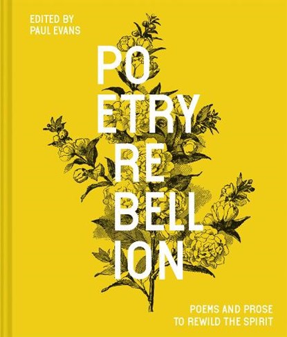 Poetry Rebellion, Paul Evans - Gebonden - 9781849946384