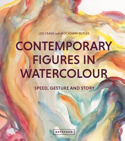 Contemporary Figures in Watercolour, Leo Crane ; Roy Joseph Butler - Gebonden - 9781849946681