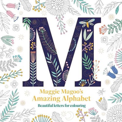 Maggie Magoo’s Amazing Alphabet, Maggie Magoo Designs - Paperback - 9781849947855
