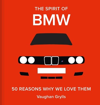 The Spirit of BMW, Vaughan Grylls - Gebonden - 9781849948036