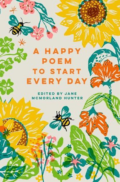 A Happy Poem to Start Every Day, Jane McMorland Hunter - Gebonden - 9781849949149