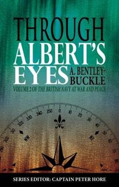 Through Albert's Eyes, A. Bentley-Buckle - Gebonden - 9781849950664