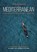 Mediterranean, Huw Kingston - Paperback - 9781849952743
