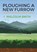 Ploughing a New Furrow, Malcolm Smith - Paperback - 9781849953283