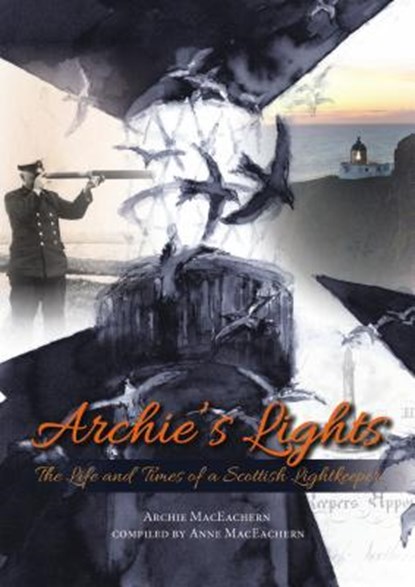 Archie's Lights, Archie MacEachern - Paperback - 9781849953993