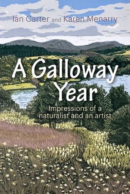 A Galloway Year, Ian Carter ; Karen Menarry - Paperback - 9781849957243