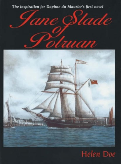 Jane Slade of Polruan, Helen Doe - Paperback - 9781850221623