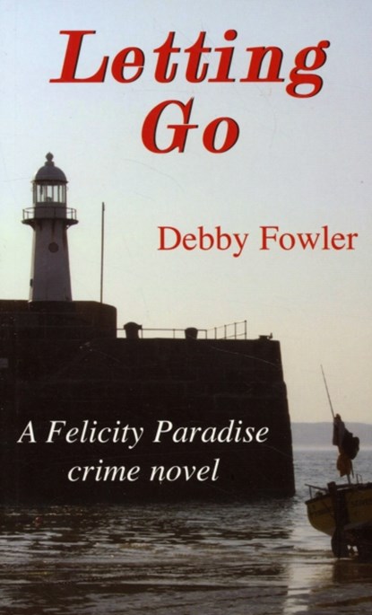 Letting Go, Deborah Fowler - Paperback - 9781850222064