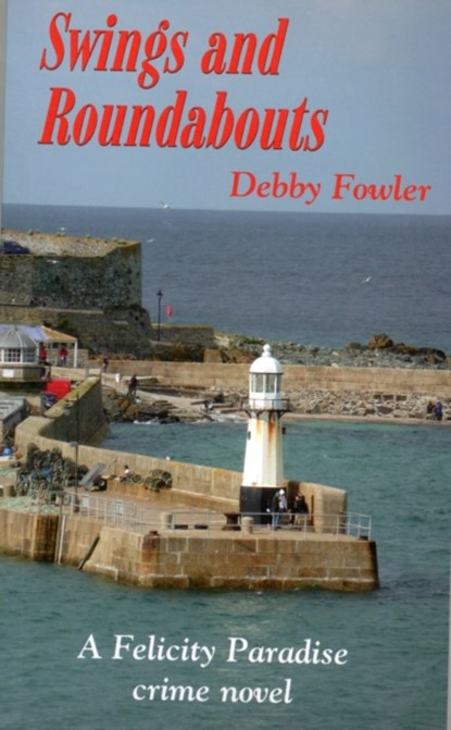 Swings and Roundabouts, Debby Fowler - Paperback - 9781850222415