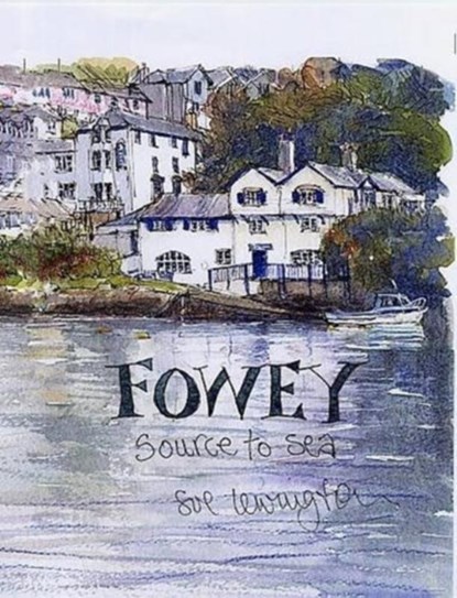 Fowey, Sue Lewington - Gebonden - 9781850222422
