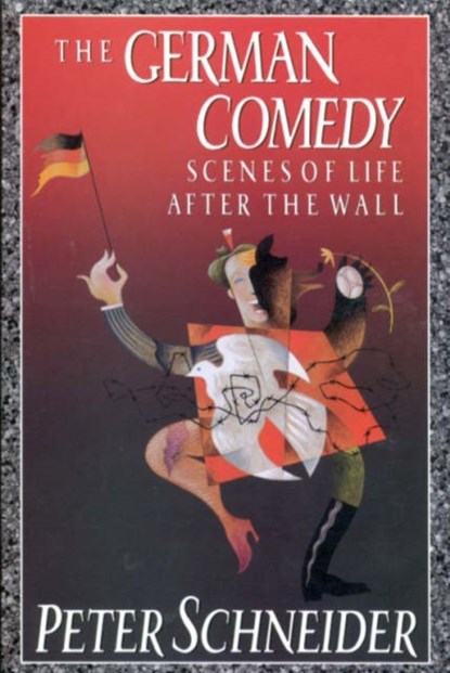 The German Comedy, Peter Schneider - Paperback - 9781850433682