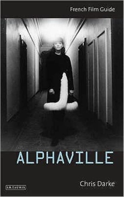 Alphaville, CHRIS (UNIVERSITY OF ROEHAMPTON,  UK) Darke - Paperback - 9781850439868