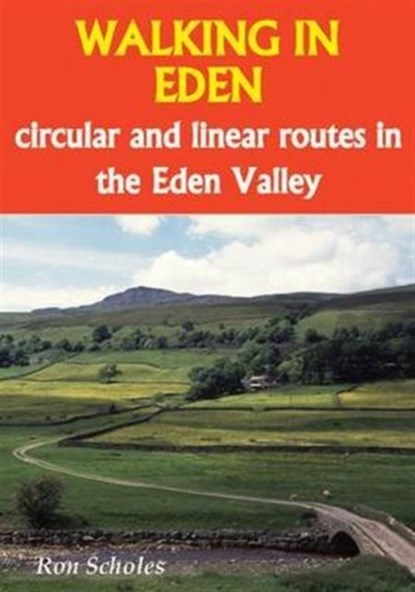 Walking in Eden, Ron Scholes - Paperback - 9781850589785