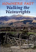 Nowhere Fast Walking the Wainwrights | Andy Grigg | 