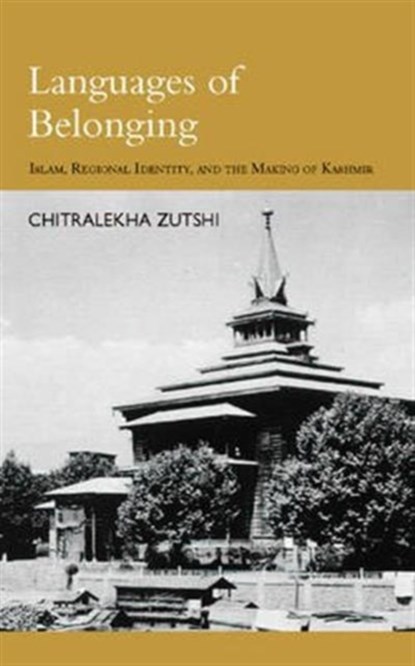 Languages of Belonging, Chitralekha Zutshi - Paperback - 9781850657002