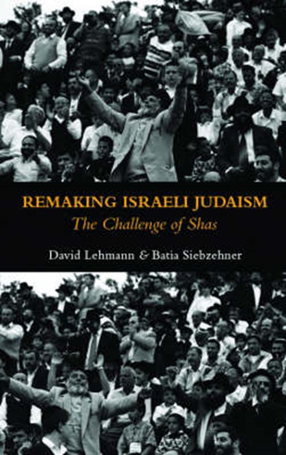 Remaking of Israeli Judaism