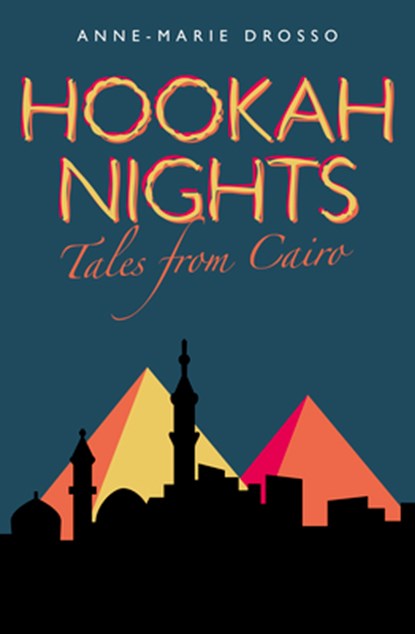 Hookah Nights, Anne-Marie Drosso - Paperback - 9781850773146