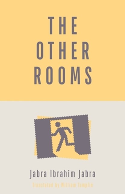 The Other Rooms, Jabra Ibrahim Jabra - Paperback - 9781850773566