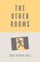 The Other Rooms, Jabra Ibrahim Jabra - Paperback - 9781850773566