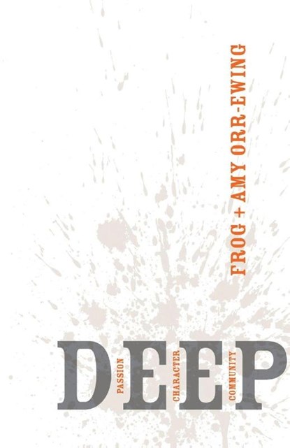 Deep, Frog Orr-Ewing ; Amy Orr-Ewing - Paperback - 9781850788119
