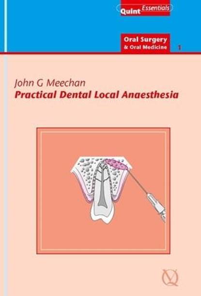 Practical Dental Local Anaesthesia, John G. Meechan - Ebook - 9781850973256
