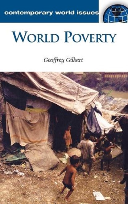 World Poverty, Geoffrey Gilbert - Gebonden - 9781851095520