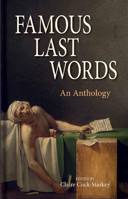 Famous Last Words, Claire Cock-Starkey - Gebonden - 9781851242511