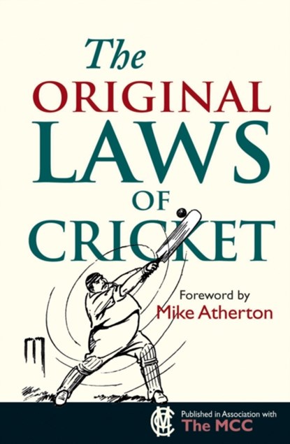 The Original Laws of Cricket, RUNDELL,  Michael - Gebonden - 9781851243129