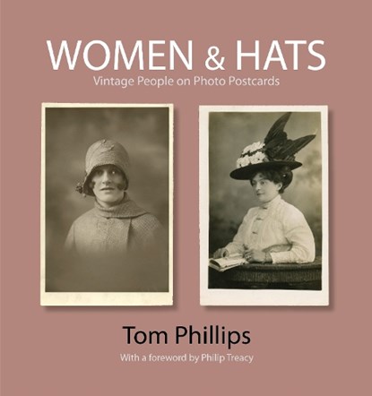 Women & Hats, Tom Phillips - Gebonden - 9781851243624
