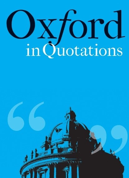 Oxford in Quotations, niet bekend - Gebonden Gebonden - 9781851244003