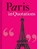 Paris in Quotations, niet bekend - Gebonden - 9781851244102