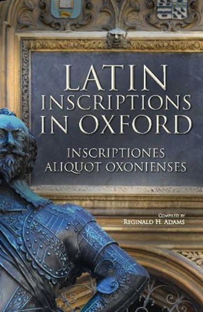 Latin Inscriptions in Oxford, niet bekend - Paperback - 9781851244300