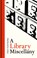 A Library Miscellany, Claire Cock-Starkey - Gebonden - 9781851244720