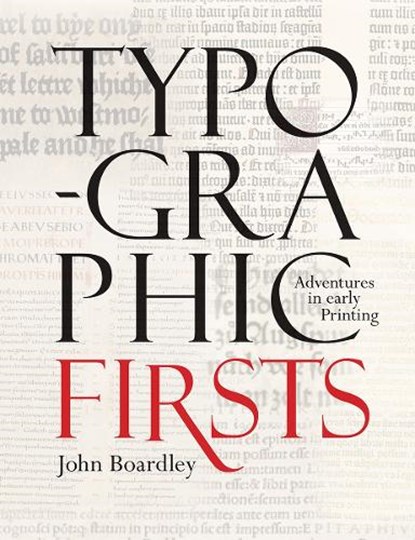 Typographic Firsts, John Boardley - Gebonden - 9781851244737