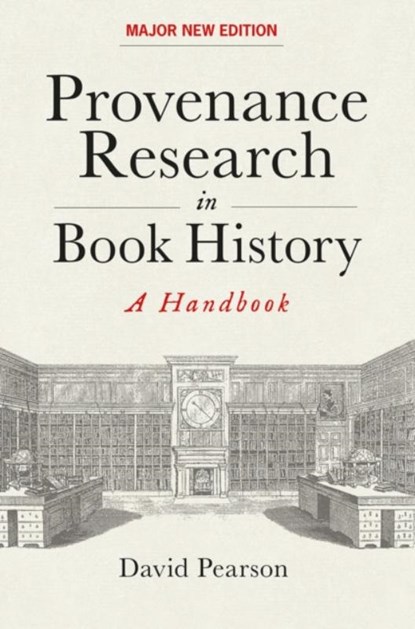 Provenance Research in Book History, David Pearson - Gebonden - 9781851245109