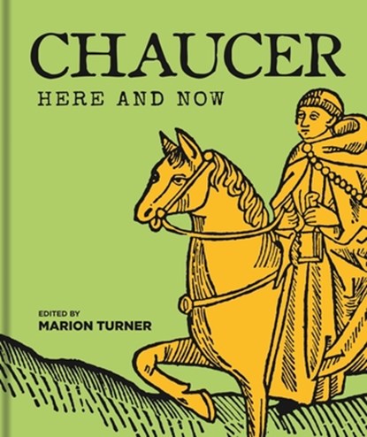Chaucer Here and Now, Marion Turner - Gebonden - 9781851246151