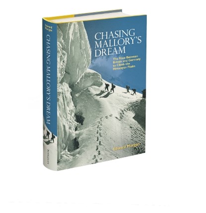 Chasing Mallory's Dream, Edward Morgan - Gebonden - 9781851246618