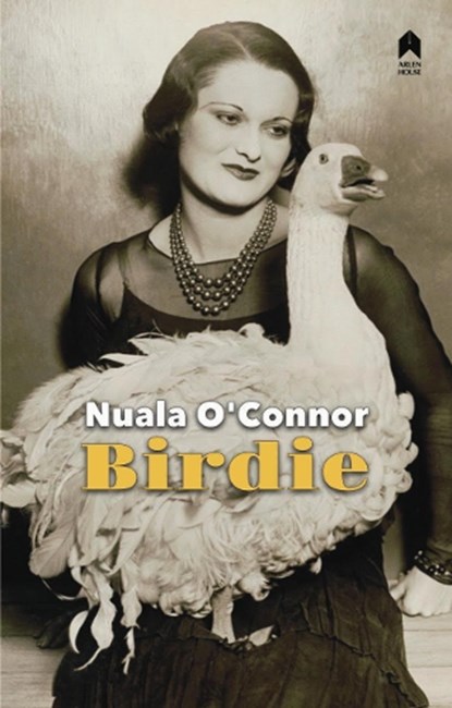 Birdie, Nuala O'Connor - Paperback - 9781851322626
