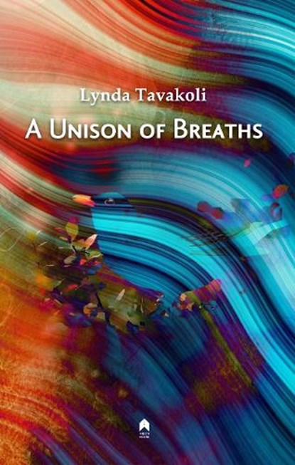 A Unison of Breaths, Lynda Tavakoli - Paperback - 9781851323326