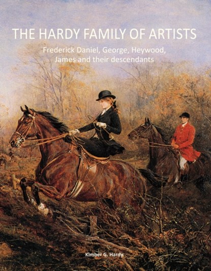 Hardy Family of Artists, Kimber G. Hardy - Gebonden - 9781851498260