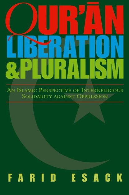 Qur'an Liberation and Pluralism, Farid Esack - Paperback - 9781851681211